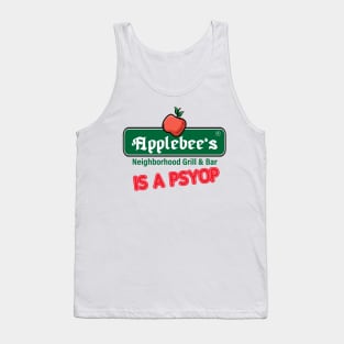 Applebee's Is A Psyop Tank Top